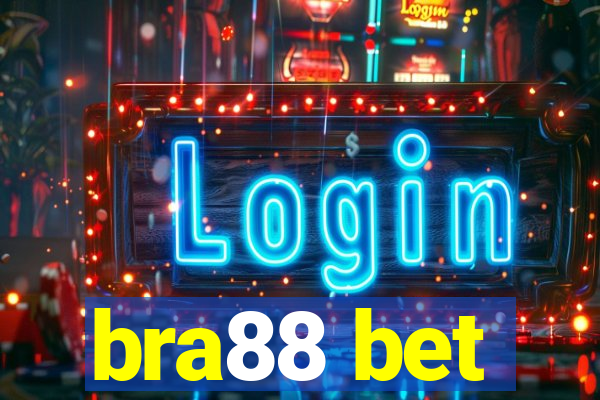 bra88 bet